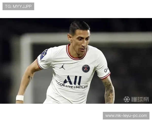 在巴黎体系下迪马利亚与拉姆塞进攻角色出现分化趋势