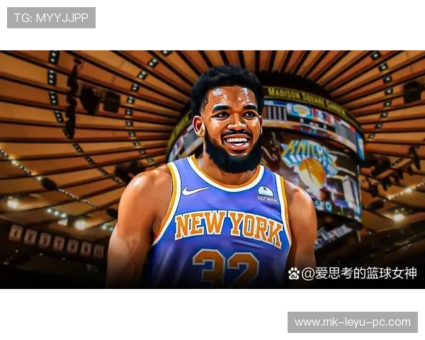 卡尔-安东尼·唐斯内线连贯得分效率领先队友对比提升球队攻防稳定性